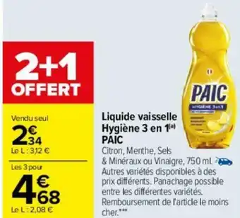 Carrefour Liquide vaisselle hygiène 3 en 1 paic offre