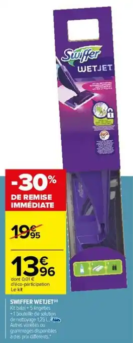 Carrefour Swiffer wetjet offre