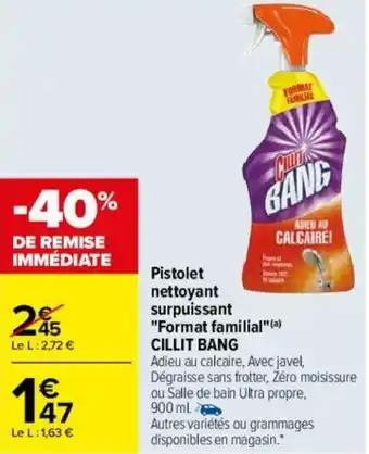 Carrefour Pistolet nettoyant surpuissant "format familial" CILLIT BANG offre