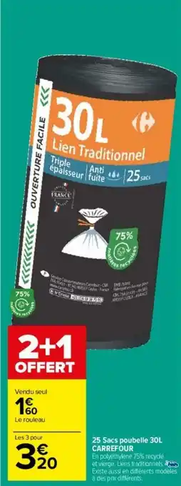 Carrefour 25 Sacs poubelle 30L carrefour offre