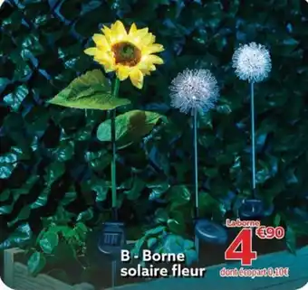 Gifi B-Borne solaire fleur offre