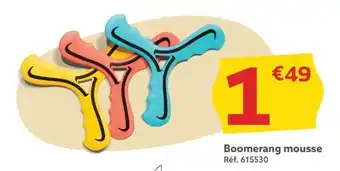 Gifi Boomerang mousse offre
