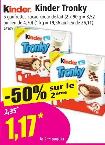 Norma Kinder Tronky offre