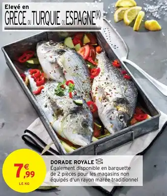 Intermarché Hyper DORADE ROYALE offre