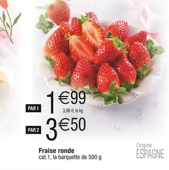 Cora x Carrefour Fraise ronde offre