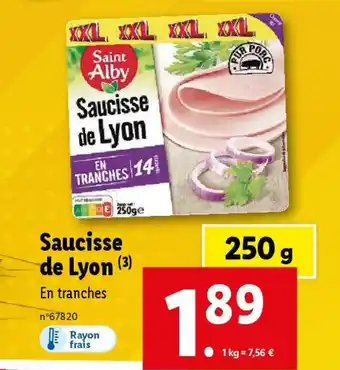 Lidl Saucisse De Lyon offre