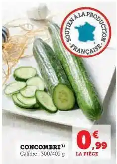 Super U Concombre offre