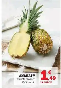 Super U Ananas offre