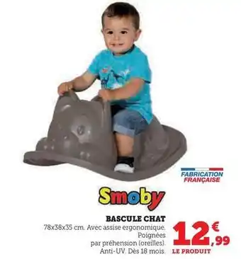Super U Smoby - bascule chat offre