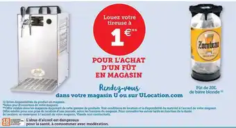 Super U Pour l'achat d'un fût en magasin offre