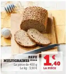 Super U Pave multigraines offre