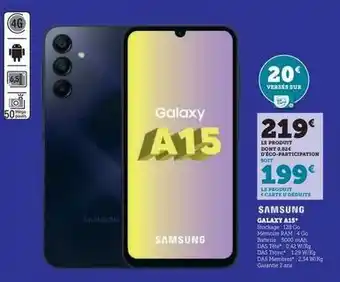 Super U Samsung - galaxy a15 offre