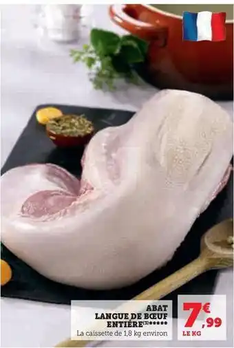 Super U Abat langue de boeuf entiere offre