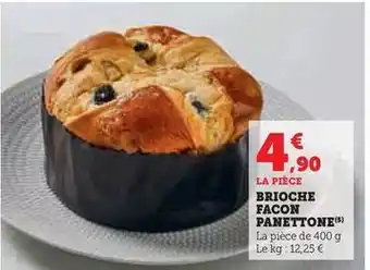 Super U Brioche facon panettone offre