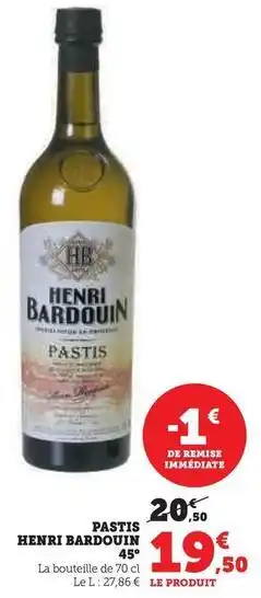 Super U Henri bardouin - pastis 45° offre