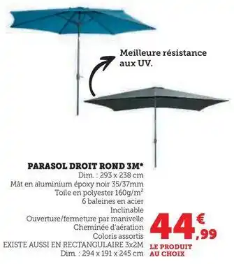 Hyper U Parasol droit rond 3m offre