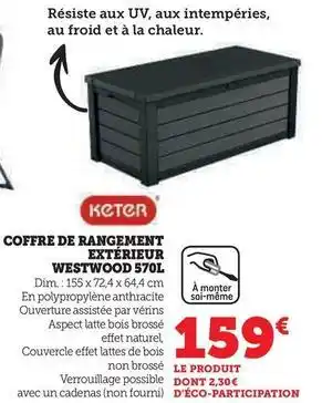 Hyper U Keter - coffre de rangement extérieur westwood 570l offre