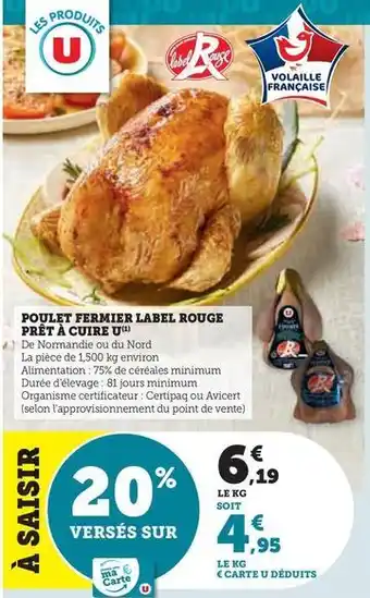 U Express U - poulet fermier label rouge prêt à cuire offre