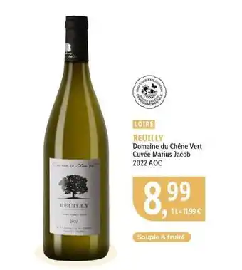 Lidl Reuilly - domaine du chêne vert cuvée marius jacob 2022 aoc offre