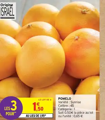 Intermarché POMELO offre