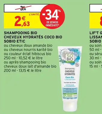 Intermarché Hyper SHAMPOOING BIO CHEVEUX HYDRATÉS COCO BIO SOBIO ETIC offre