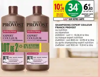 Intermarché Hyper SHAMPOOING EXPERT COULEUR FRANCK PROVOST offre