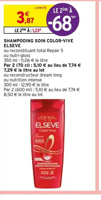 Intermarché Hyper SHAMPOOING SOIN COLOR-VIVE ELSEVE offre