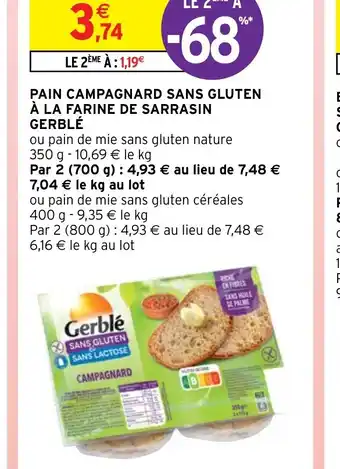 Intermarché Hyper PAIN CAMPAGNARD SANS GLUTEN À LA FARINE DE SARRASIN GERBLÉ offre