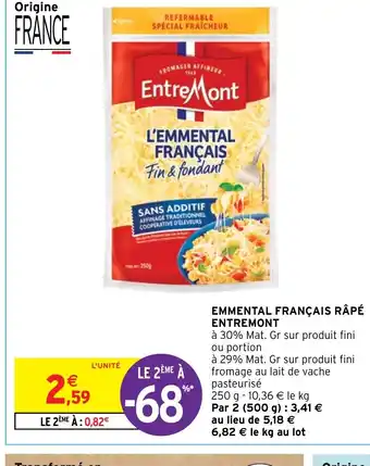 Intermarché Hyper EMMENTAL FRANÇAIS RÂPÉ ENTREMONT offre