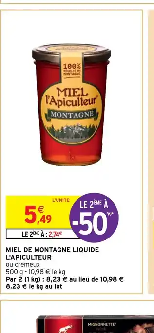 Intermarché Hyper MIEL DE MONTAGNE LIQUIDE offre