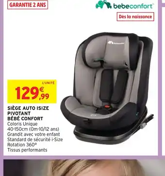 SIÈGE AUTO ISIZE PIVOTANT