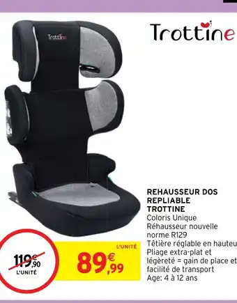Intermarché Hyper REHAUSSEUR DOS REPLIABLE offre