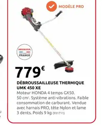Rural Master DÉBROUSSAILLEUSE THERMIQUE UMK 450 XE offre