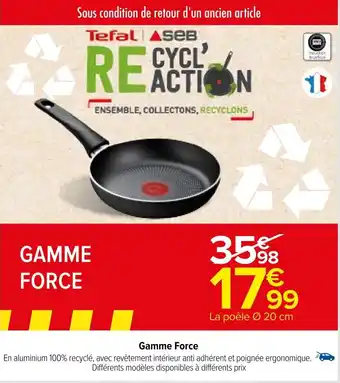 Carrefour Gamme Force offre