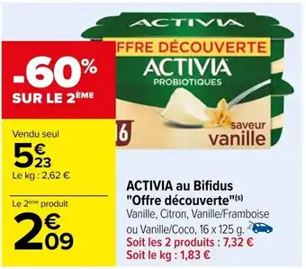 Carrefour ACTIVIA au Bifidus "Offre découverte"(s) offre