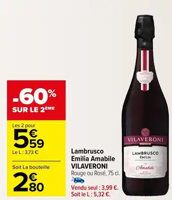 Lambrusco Emilia Amabile VILAVERONI Rouge ou Rosé, 75 cl.