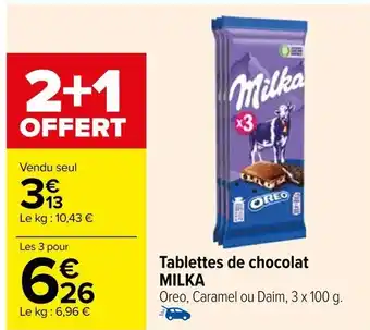 Carrefour Tablettes de chocolat MILKA offre