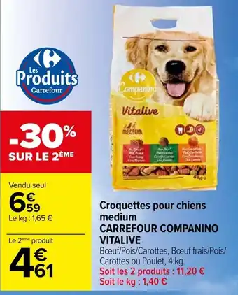 Carrefour Croquettes pour chiens medi CARREFOUR COMPANINO VITALIVE um offre