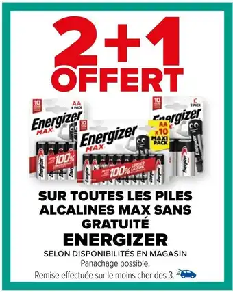 Carrefour SUR TOUTES LES PILES ALCALINES MAX SANS GRATUITÉ ENERGIZER offre