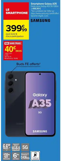 Carrefour Smartphone Galaxy A35 offre