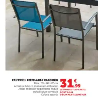 U Express FAUTEUIL EMPILABLE CABOURG offre