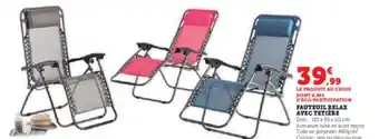 U Express FAUTEUIL RELAX AVEC TETIERE offre