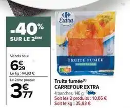 Carrefour Drive Truite fumée offre