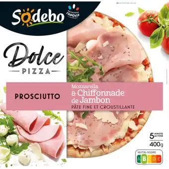 Carrefour SODEBO Dolce Pizza offre