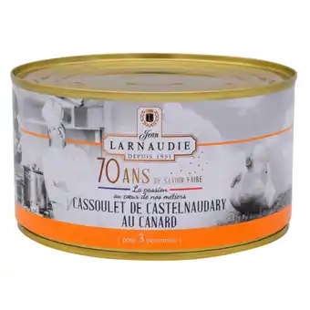 Carrefour JEAN LARNAUDIE Cassoulet 70 ans offre