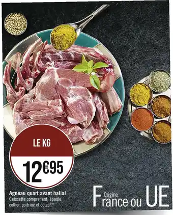 Casino Supermarchés Agneau quart avant hallal offre