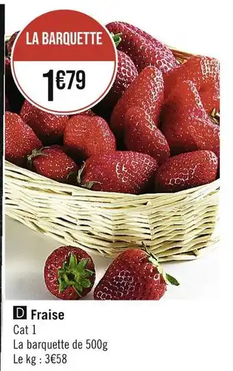 Casino Supermarchés Fraise offre