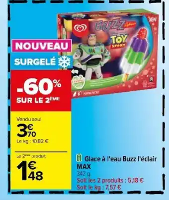 Carrefour Glace à l'eau Buzz l'éclair offre