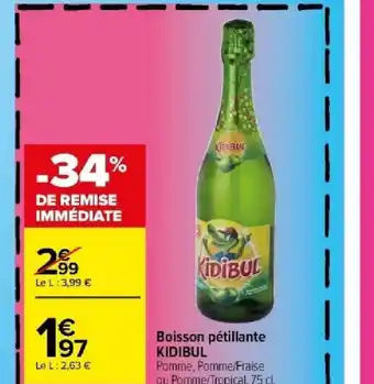 Carrefour Boisson pétillante KIDIBUL offre