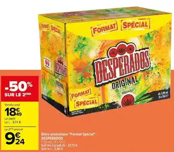 Carrefour Bière aromatisée Format Spécial DESPERADOS offre